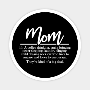 Mom Definition Mothers Day Gift Magnet